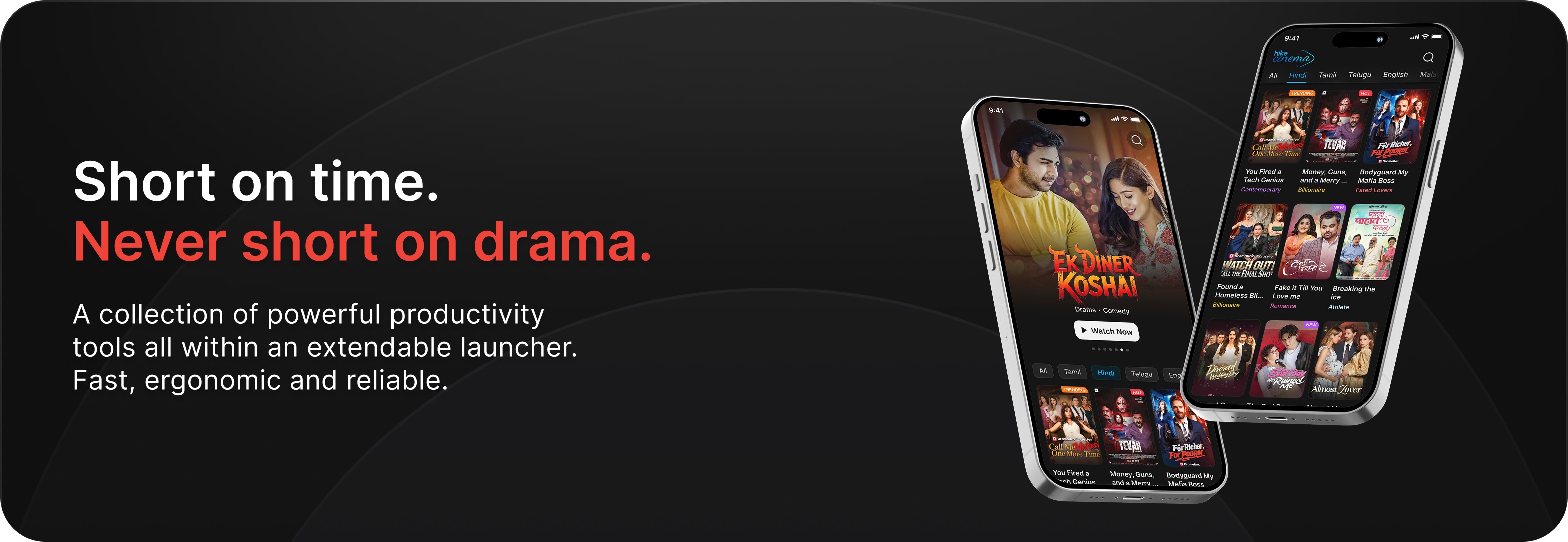Short on time, never short on drama
